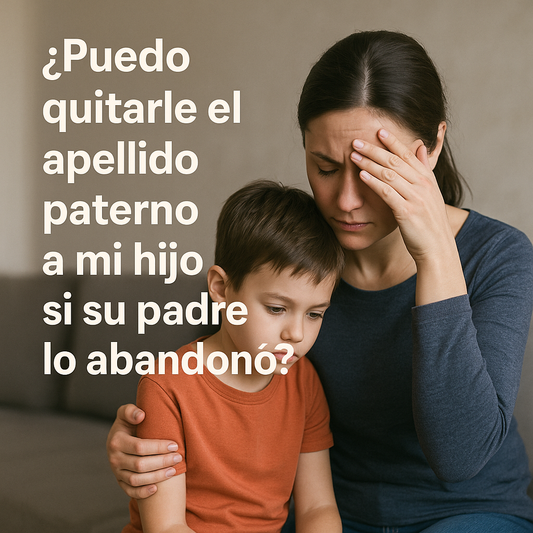Quitar el apellido paterno por abandono: ¿es posible?